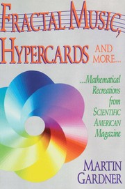 Cover of: Fractal Music, Hypercards and More... | Martin Gardner
