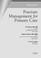 Cover of: Fracture management for primary care