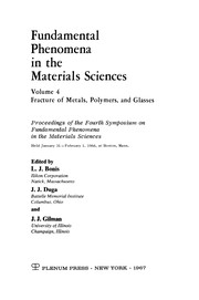 Cover of: Fracture of Metals, Polymers, and Glasses | L. J. Bonis