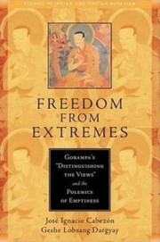 Cover of: Freedom from extremes | Go-rams-pa Bsod-nams-seб№…-ge