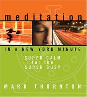 Cover of: Meditation in a New York Minute | Mark Thornton