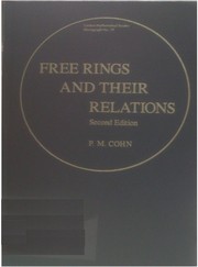 Free ringsand their relations by P. M. Cohn