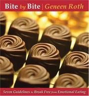 Cover of: Bite by Bite: 7 Guidelines to Break Free from Emotional Eating