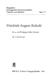 Friedrich August Kekulé by Wolfgang Göbel
