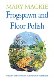 Cover of: Frogspawn and floor polish | Mary Mackie