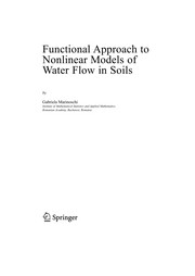 Cover of: Functional approach to nonlinear models of water flow in soils | Gabriela Marinoschi