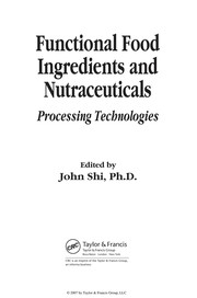Cover of: Functional food ingredients and nutraceuticals | 