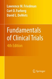 Cover of: Fundamentals of clinical trials | Lawrence M. Friedman