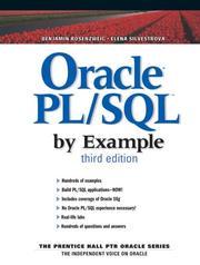 Cover of: Oracle PL/SQL by Example, Third Edition by Benjamin Rosenzweig, Elena Silvestrova, Benjamin Rosenzweig, Elena Silvestrova