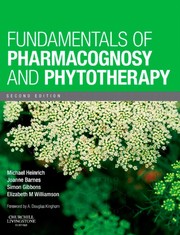 Cover of: Fundamentals of pharmacognosy and phytotherapy | Heinrich, Michael