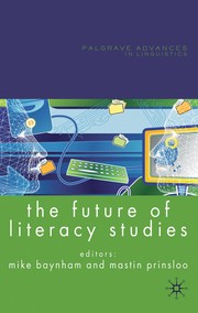 Cover of: The future of literacy studies | 