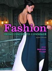 Cover of: Fashion: From Concept to Consumer (8th Edition)