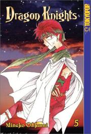 Cover of: Dragon Knights #5 by Mineko Ohkami, Ohkami Mineko