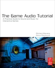 Cover of: The game audio tutorial | Richard Stevens