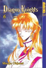 Cover of: Dragon Knights, Vol. 6 by Mineko Ohkami