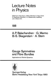 Cover of: Gauge symmetries and fibre bundles: applications to particle dynamics
