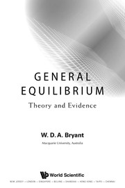 Cover of: General equilibrium | W. D. A. Bryant
