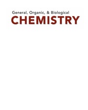 Cover of: General, organic, and biological chemistry