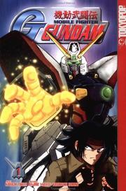Cover of: G Gundam, Book 1 by Hajime Yatate & Yoshiyuki Tomino, Katsuhiko Chiba