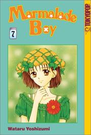 Cover of: Marmalade Boy Volume 7 (Marmalade Boy)