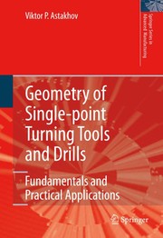 Cover of: Geometry of single-point turning tools and drills: fundamentals and practical applications