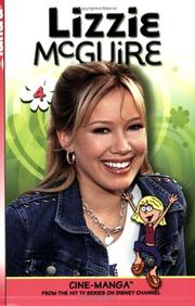 Cover of: Lizzie McGuire Cine-Manga, Vol. 4 - I Do, I Don't & Come Fly with Me