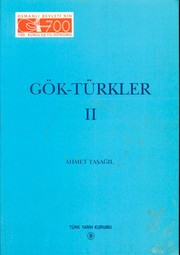 Gök-Türkler by Ahmet Taşağıl