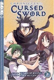 Cover of: Chronicles of the Cursed Sword, Vol. 3