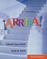 ¡Arriba! Comunicacin y cultura, Brief Edition (4th Edition) (Arriba)