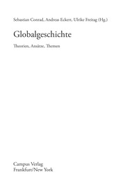 Cover of: Globalgeschichte by Sebastian Conrad, Andreas Eckert, Ulrike Freitag