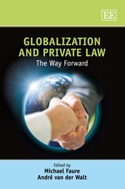 Cover of: Globalization and private law | Michael Faure