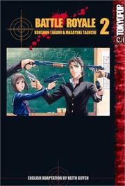 Cover of: Battle Royale, Book 2 by Kōshun Takami, Masayuki Taguchi