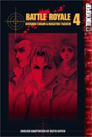 Cover of: Battle Royale, Vol. 4 by Kōshun Takami, Masayuki Taguchi