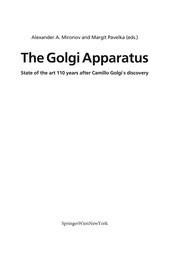 Cover of: The Golgi apparatus by Alexander A. Mironov and Margit Pavelka (eds.).