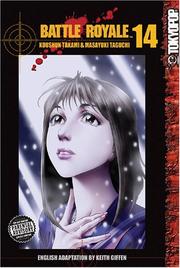 Cover of: Battle Royale, Vol. 14 by Kōshun Takami, Masayuki Taguchi