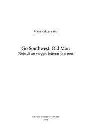 Cover of: Go Southwest, Old Man: Note di un viaggio letterario, e non