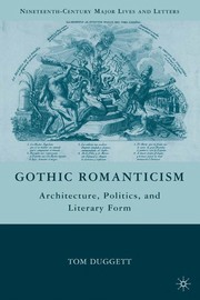 Cover of: Gothic romanticism by Tom Duggett