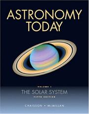 Cover of: Astronomy Today,  Volume 1 by Eric Chaisson, Steve McMillan