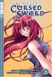 Cover of: Chronicles of the Cursed Sword, Vol. 4