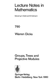 Groups, trees, and projective modules by Warren Dicks