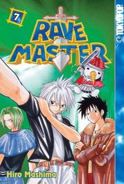 Cover of: Rave Master, Book 7 by Hiro Mashima