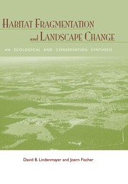 Cover of: Habitat fragmentation and landscape change | David Lindenmayer