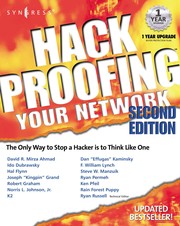 Hack Proofing Your Network by Ken Pfeil, Dan Kaminsky, Rain Forest Puppy, Joe Grand, David Ahmad, Hal Flynn, Ido Dubrawsky, Steve W. Manzuik, Ryan Permeh