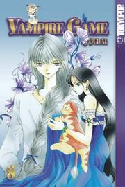 Cover of: Vampire Game, Vol. 8