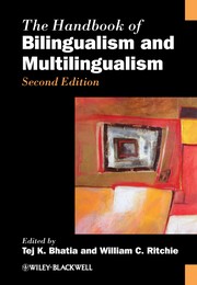 Cover of: The handbook of bilingualism and multilingualism by Tej K. Bhatia, William C. Ritchie
