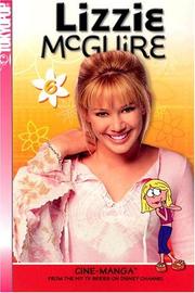 Cover of: Lizzie McGuire Cine-Manga Volume 6: Mom's Best Friend & Movin' On Up (Lizzie Mcguire (Graphic Novels))