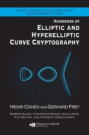 Handbook of elliptic and hyperelliptic curve cryptography by Henri Cohen