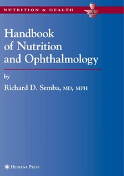 Cover of: Handbook of nutrition and ophthalmology | Richard D. Semba