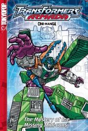 Cover of: The Mystery of the Missing Minicon (Transformers: Armada, Book 2)