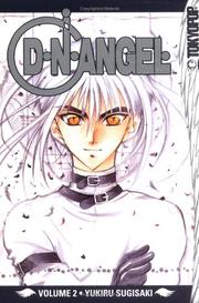 Cover of: D.N.Angel, Vol. 2 by Yukiru Sugisaki